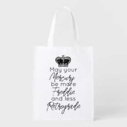 May your Mercury be more Fred & less Retrograde Grocery Bag