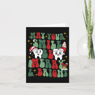 May Your Smile Be Merry And Bright Dental Dentist Card