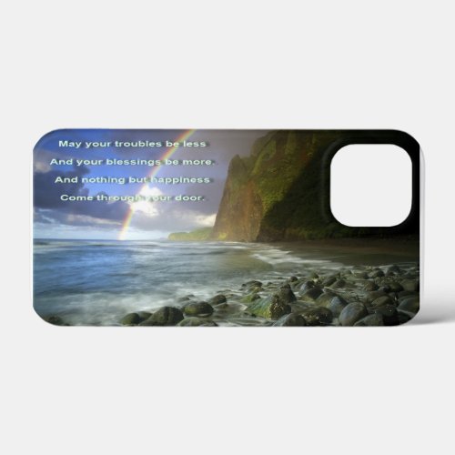 May Your Troubles be Less Old Irish Blessing iPhone 13 Mini Case
