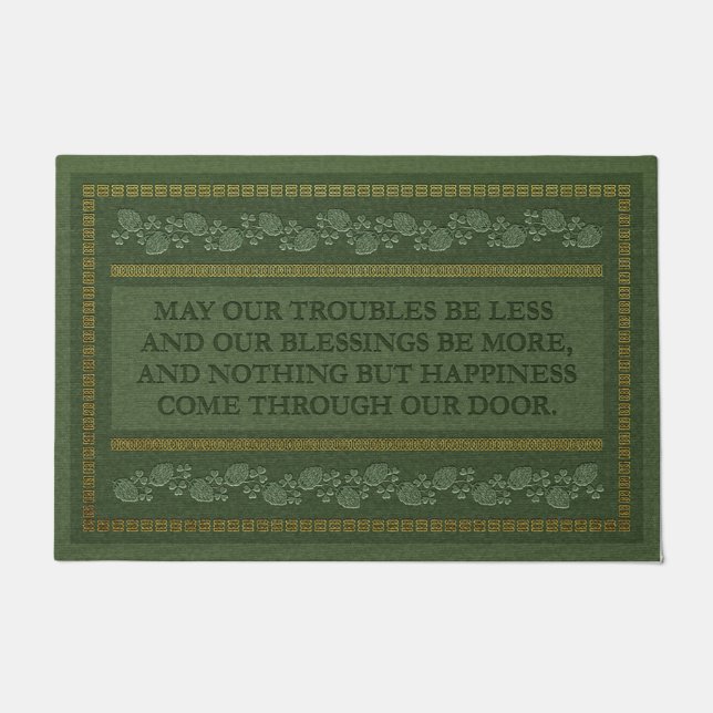 May your troubles be less your blessings be more doormat (Front)