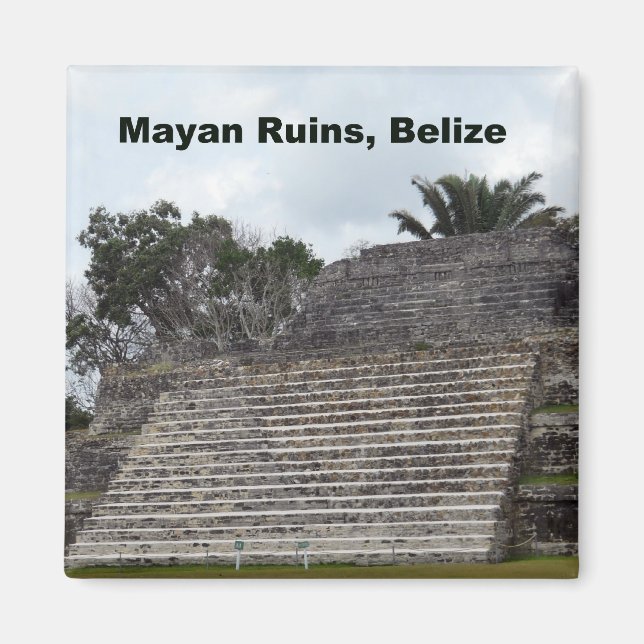 Mayan Ruins, Belize Magnet (Front)