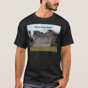 Mayan Ruins, Belize T-Shirt