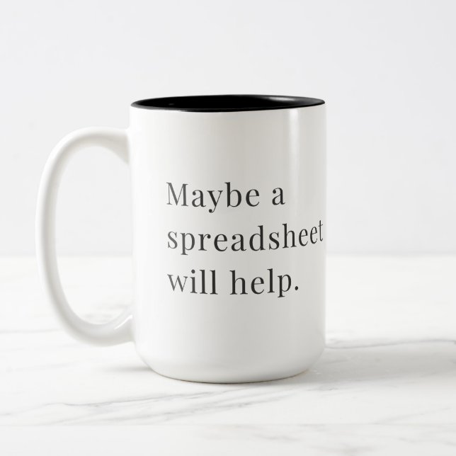 Maybe a spreadsheet will help Mug for Data Lovers (Left)
