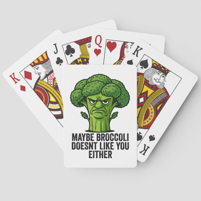 Maybe Broccoli Doesn't Like You Either  Poker Cards (Back)