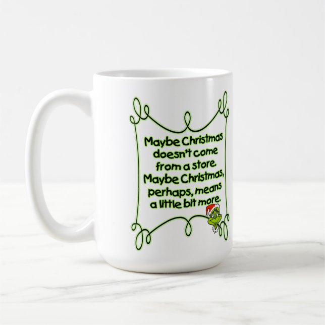 Maybe Christmas  Coffee Mug (Left)