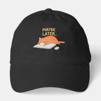 Maybe Later Orange Cat Desk Humor Hat