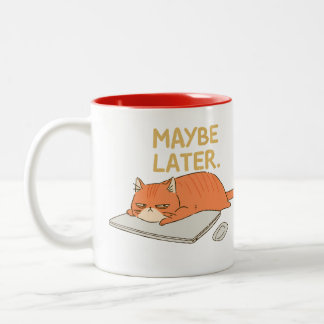 Maybe Later Orange Cat Desk Humor Two-Tone Coffee Mug