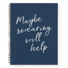 Maybe Swearing Will Help Cheeky Snarky Saying Text