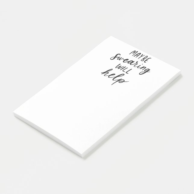 Maybe Swearing Will Help Funny Post-It Notepad (Angled)