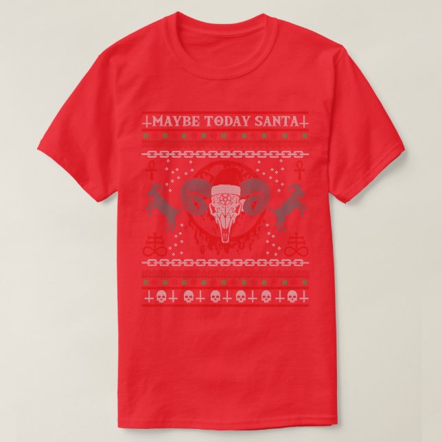 Maybe Today Santa Baphomet 5 T-Shirt (Design Front)