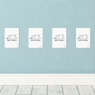 Maybe Tomorrow Procrastination Funny Quote Design Wall Art Sets