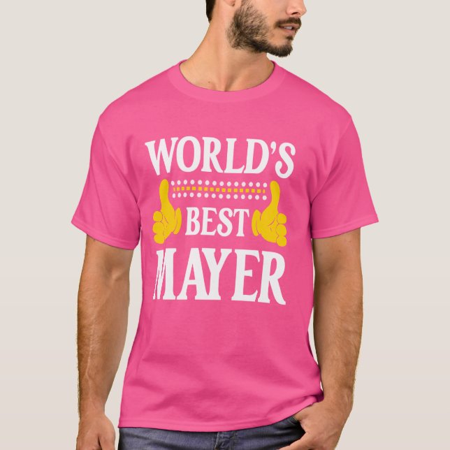 Mayer Surname Funny Team Family Last Name World's  T-Shirt (Front)