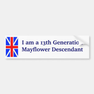 Mayflower Descendant -13th Bumper Sticker