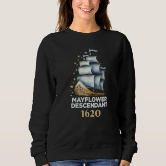 Mayflower Descendant 402 Years 2022 Ship Mayflower Sweatshirt