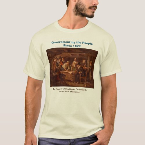 Mayflower Descendant Government by the People 1620 T_Shirt
