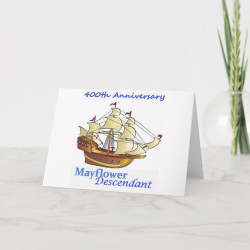 Mayflower Descendant Sailing Ship Anniversary Card