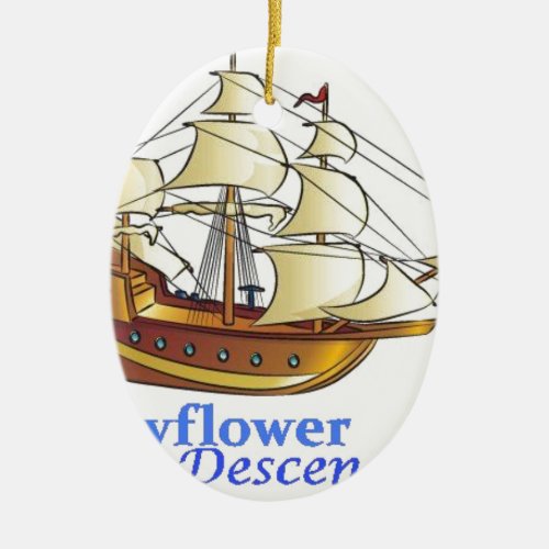 Mayflower Descendant Sailing Ship Ceramic Ornament