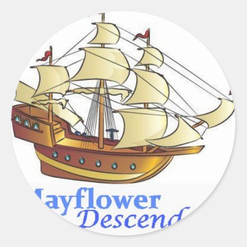 Mayflower Descendant Sailing Ship Classic Round Sticker
