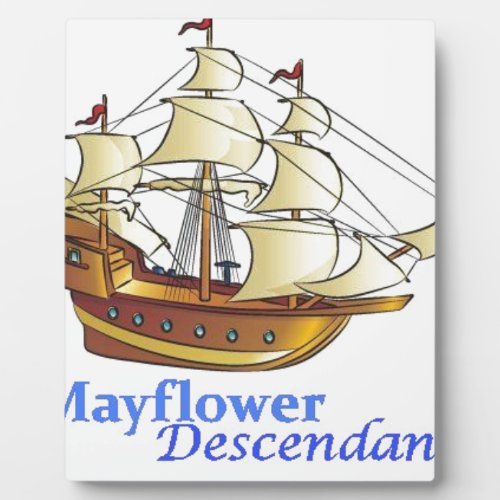 Mayflower Descendant Sailing Ship Plaque