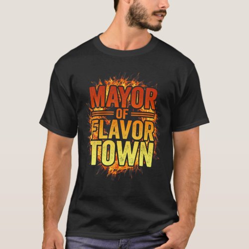 Mayor Of Flavortown T_Shirt