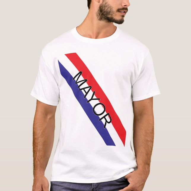 Mayor Sash T-Shirt (Front)