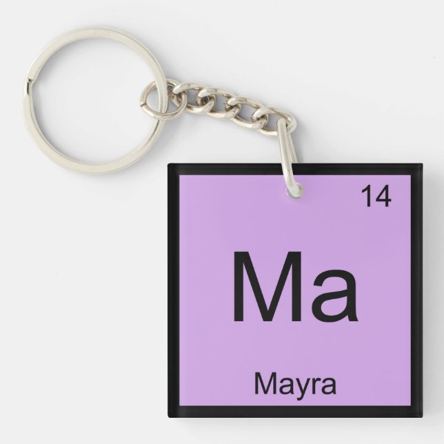 Mayra Name Chemistry Element Periodic Table Keychain (Front)