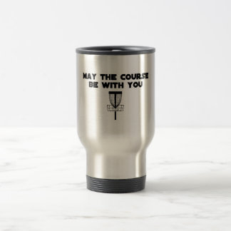 maythecoursebewithyou travel mug