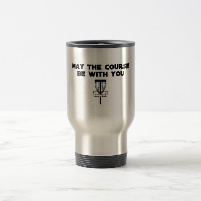 maythecoursebewithyou travel mug (Center)