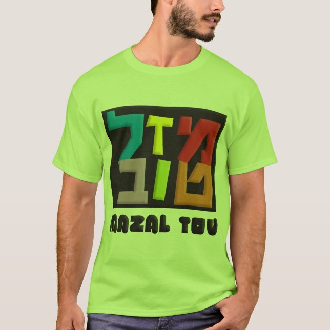 Mazal Tov T-Shirt (Front)