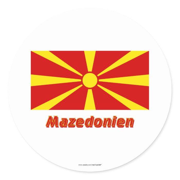 Mazedonien Flagge mit Namen Round Sticker