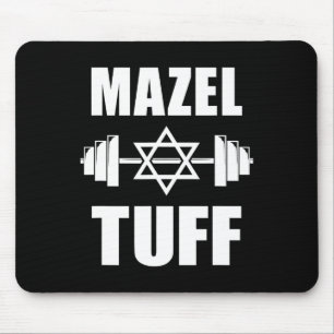 Mazel Tuff Funny Jewish Workout Mouse Pad