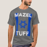 Mazel Tuff Strong Jew Funny Jewish WorkOut Gym Han T-Shirt