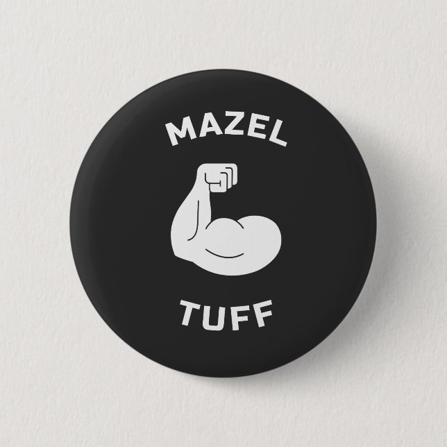 Mazel Tuff Strong Jew Jewish Mazel Tov Pride Button (Front)