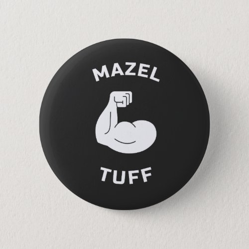 Mazel Tuff Strong Jew Jewish Mazel Tov Pride Button