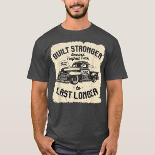 mb 1953 Vintage Truck Birthday Built Stronger To L T-Shirt
