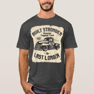 mb 1953 Vintage Truck Birthday Built Stronger To L T-Shirt