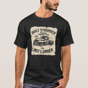 mb 1974 Vintage Truck Birthday Built Stronger To L T-Shirt