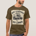 mb 1983 Vintage Truck Birthday Built Stronger To L T-Shirt<br><div class="desc">mb 1983 Vintage Truck Birthday Built Stronger To Last Longer  .</div>