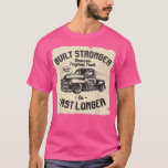 mb 2006 Vintage Truck Birthday Built Stronger To L T-Shirt<br><div class="desc">mb 2006 Vintage Truck Birthday Built Stronger To Last Longer  .</div>