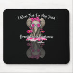 Mb I Wear Pink For My Sister Elephant Breast Cance Mouse Pad<br><div class="desc">Mb I Wear Pink For My Sister Elephant Breast Cancer</div>