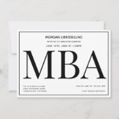 MBA degree Black White Graduation Party Invitation (Front)