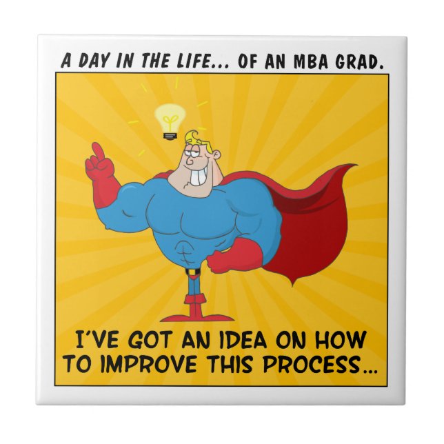 MBA Graduates Know the Answers to All Problems Ceramic Tile (Front)