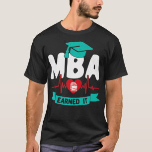 MBA Master Of Business Administration Heartbeat Ea T-Shirt