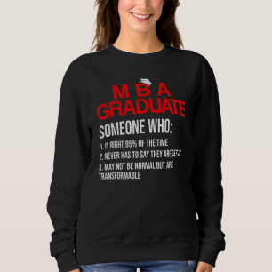 MBA Student Business Degree Graduation   Sweatshirt