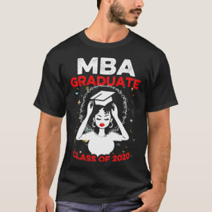 MBA Student Class 2020 Business Degree Graduation T-Shirt