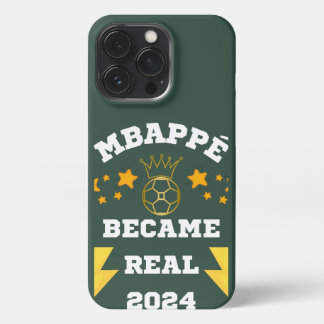 Mbappé became real 2024 in English iPhone 13 Pro Case