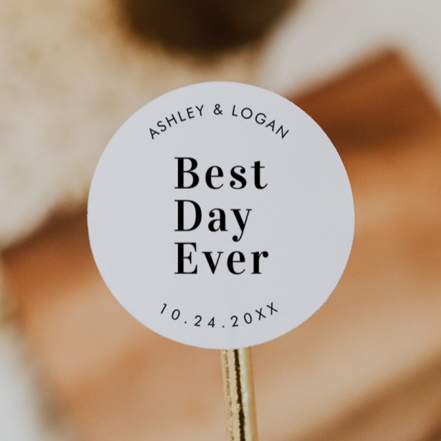 MBest Day Ever Modern Wedding Favor Classic Round Sticker (Creator Uploaded)