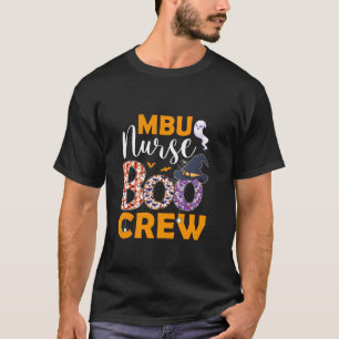 MBU Nurse Boo Crew Spooky Boo Ghost Halloween Cost T-Shirt