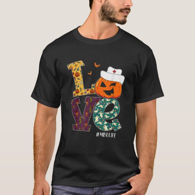MBU Nurse Halloween Scary Pumpkin Love Nurse Life  T-Shirt (Front)