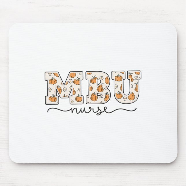 Mbu Nurse Pumpkin Fall Mother  Mouse Pad (Front)